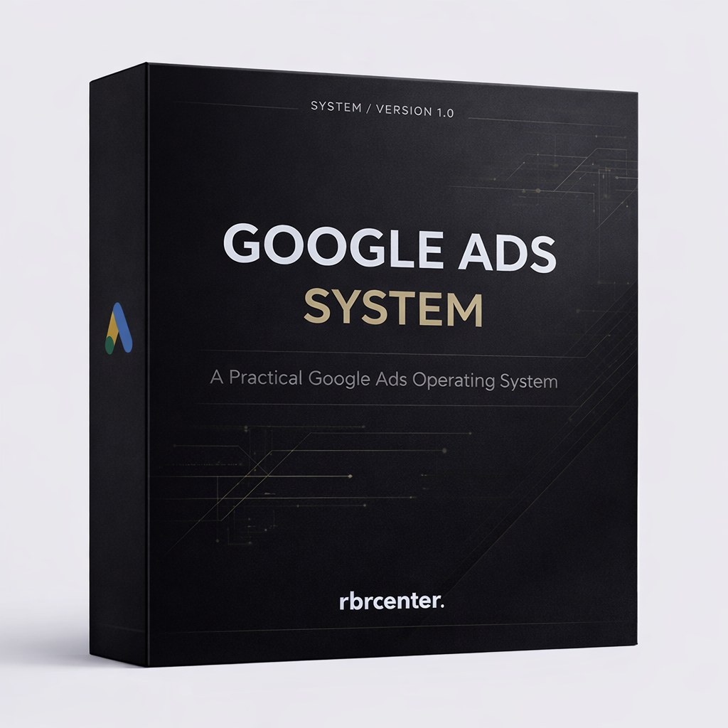 RBR CENTER - The Google Ads System